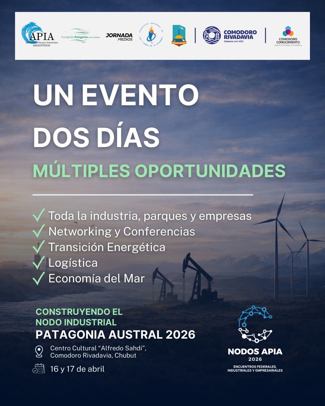  Fuerte protagonismo empresarial en el evento “Construyendo el Nodo Industrial Patagonia Austral”